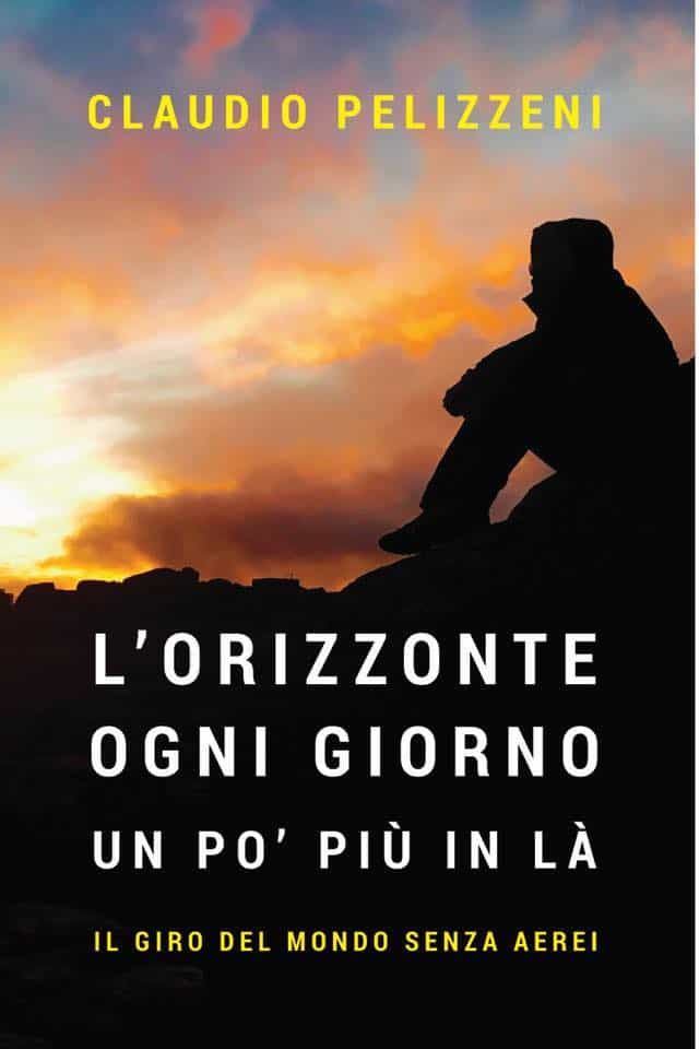 Claudio Pelizzeni, viaggiatore per passione